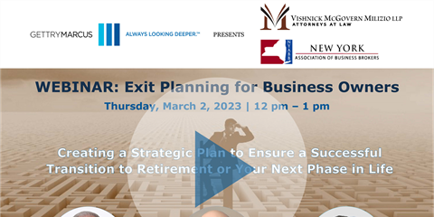 In Case You Missed It: Exit & Succession Planning for Business Owners - Creating a Strategic Plan to Ensure a Successful Transition to Retirement or Your Next Phase in Life (VIDEO)